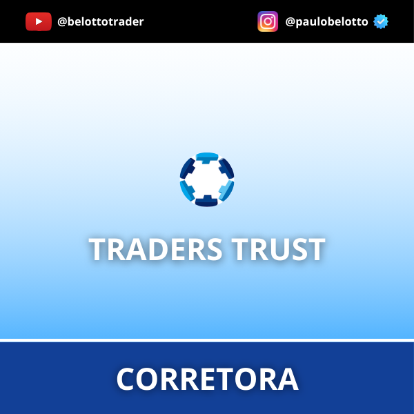 CORRETORA TRADERS TRUST [RECOMENDADA]